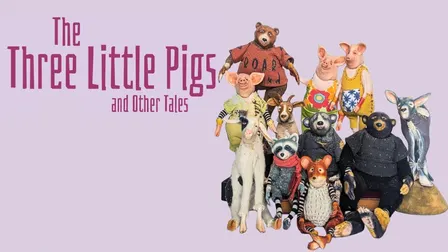 The Three Little Pigs and Other Tales