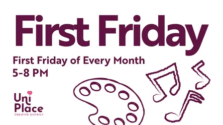 UNI Place Creative District presents First Friday