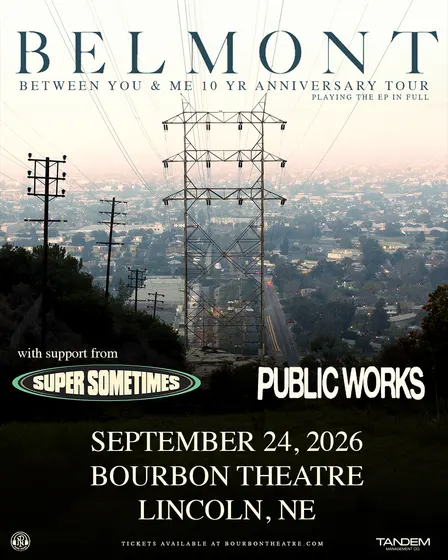 Belmont - Between You & Me 10 Yr Anniversary Tour