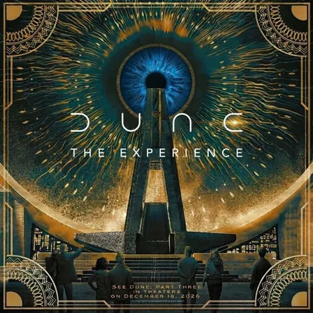 DUNE: THE EXPERIENCE
