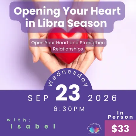 Opening Your Heart in Libra Season (Fall Equinox)