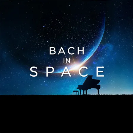 Bach in Space | Atlanta