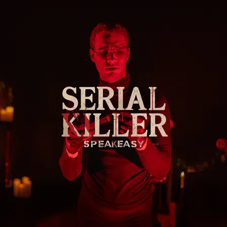 Serial Killer Speakeasy - Modesto, CA