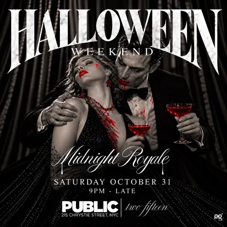 Midnight Royale at Two Fifteen | PUBLIC Hotel - Oct 31st