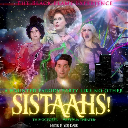 ⭐ Sistaahs! The Hocus Pocus Parody Experience + Halloween Party