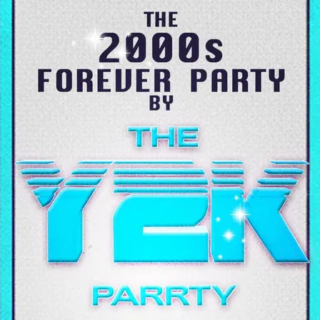 The 2000s Forever Parrty by THE Y2K Parrty - Saturdays at Mehanata NYC