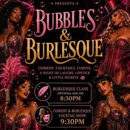 Bubbles & Burlesque: A Girls’ Night Cocktail Experience