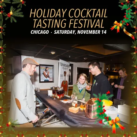 2026 Chicago Holiday Cocktail Tasting Festival (Nov 14) FU