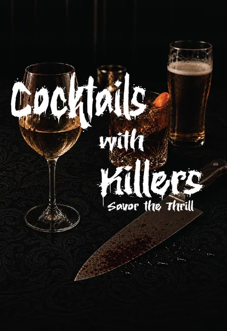 COCKTAILS WITH KILLERS