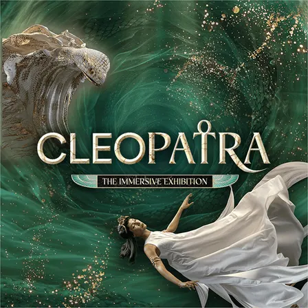 Cleopatra: The Immersive Exhibition