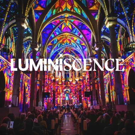 LUMINISCENCE Sacramento: A Spectacular Fusion of Light, Music, and Story