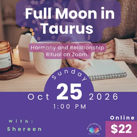 Moon Magic Online - Full Moon in Taurus Workshop