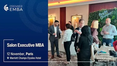 Premier EMBA Paris : Rencontrez les grandes écoles qui forment les dirigeants de demain
