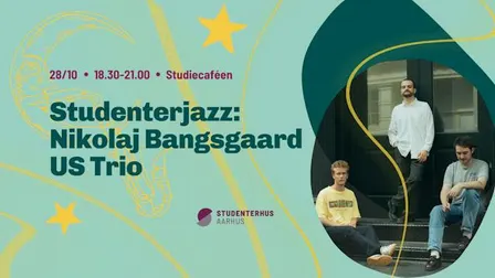 Studenterjazz | Nikolaj Bangsgaard US Trio