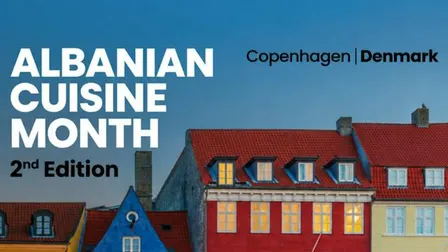 ALBANIAN CUISINE MONTH – 2ND EDITION