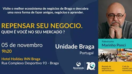 Recomendo Braga - Onde empresas e pessoas criam amizades, parcerias e negócios.