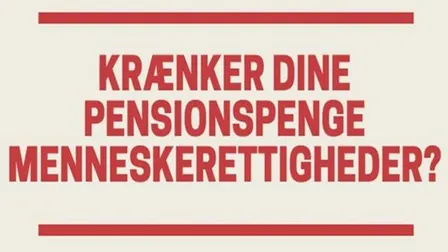Krænker dine pensionspenge menneskerettighederne?