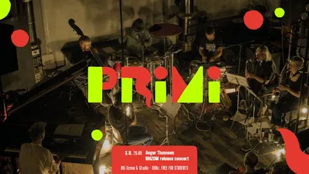 PRiMi: Asger Thomsen - RHIZOM release concert