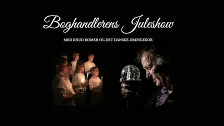 Boghandlerens juleshow med Knud Romer og Det Danske Drengekor