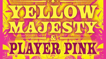 YELLOW MAJESTY & PLAYER PINK