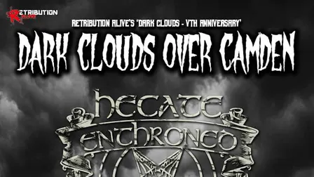 Retribution Alive: Dark Clouds Over Camden (Vth Anniversary)