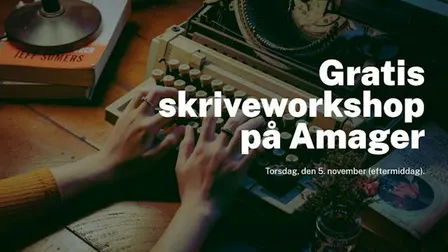 Skriv sammen – gratis skriveworkshop med forfatter Ole Ditlev Nielsen