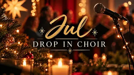 JUL JUL JUL Drop In Choir