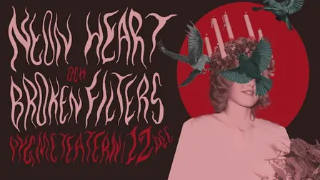 Psykedelisk Lucia: Neon Heart & Broken Filters
