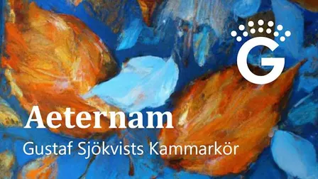 Aeternam - Gustaf Sjökvists Kammarkör