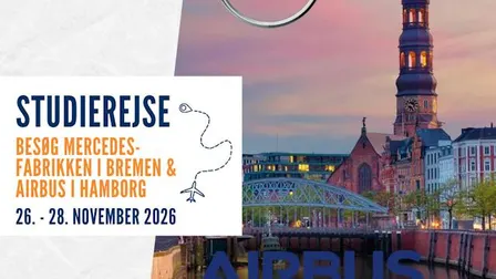 Studietur til Mercedes-fabrikken i Bremen og Airbus i Hamborg 26.-28. November 2026