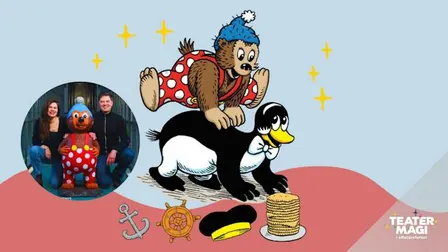Mød Rasmus Klump og hans venner (3-8 år) / Teatermagi i Indre by