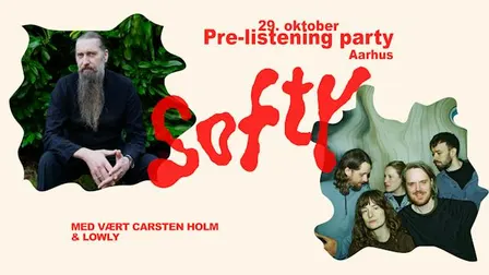 Softy pre-listening party med vært Carsten Holm
