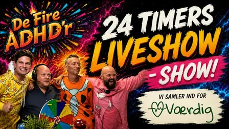 24 Timers Live - for Værdig!