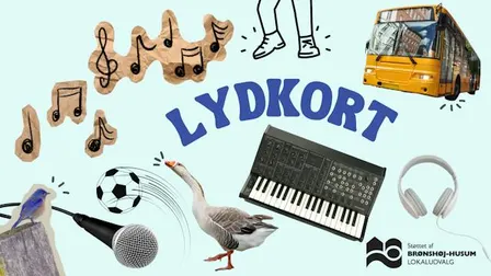 LYDKORT -En workshop for børn fra 6 år og op -og deres familier!