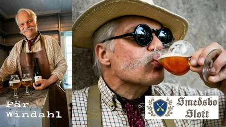 Pär Windahl & Smedsbo Slott – Galenskap på flaska!