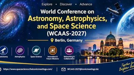 World Conference on Astronomy, Astrophysics, and Space Science (WCAAS-2027)