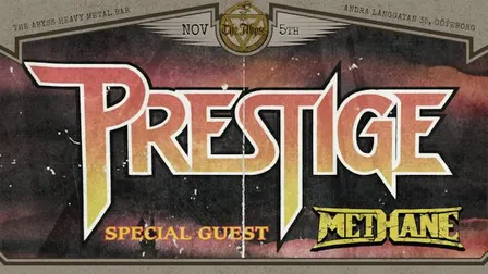 Prestige + Methane