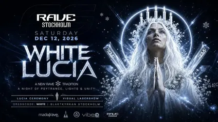 Rave Stockholm: White Lucia