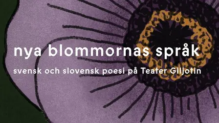 Stockholms Internationella Poesifestival: »NYA BLOMMORNAS SPRÅK«