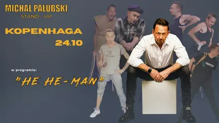 Stand-up KOPENHAGA | Michał Pałubski w programie "He He Man"