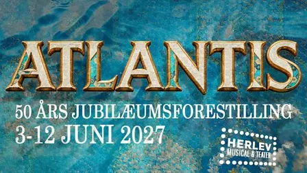 ATLANTIS - MUSICAL