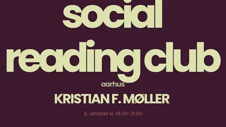 Social Reading Club x Kristian F. Møller