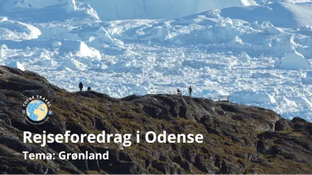 Rejseforedrag om Grønland (Odense)