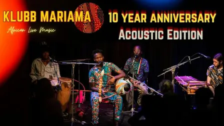 Klubb Mariama 10 Year Anniversary -Acoustic Edition