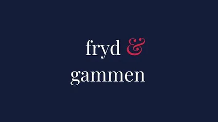 Fryd & Gammen