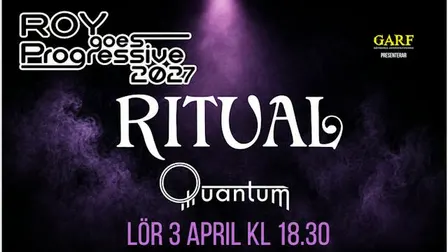 ROY GOES PROGRESSIVE WITH RITUAL OCH QUANTUM