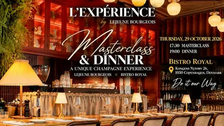 L’EXPÉRIENCE by LEJEUNE BOURGEOIS – Masterclass & Dinner