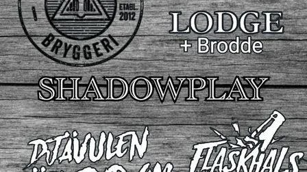Djävulen möblerar om - Flaskhals - Shadowplay - The Solar Lodge+Brodde