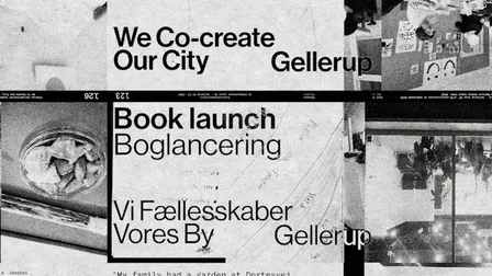 Book launch: We Co-create Our City - Gellerup