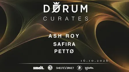 Dørum Curates. Soupherb Records Showcase - Ash Roy (DE) Safira & Pettø